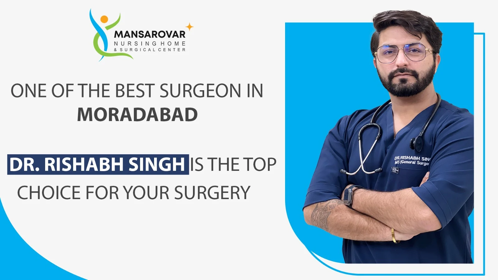 Doctor Rishabh Singh: One of the best surgeon in Moradabad